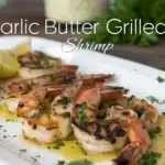 Garlic Butter Grilled Shrimp featured image