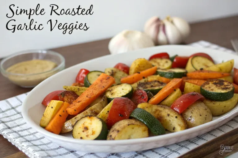 simple roasted garlic veggies
